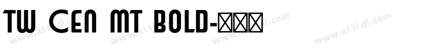 tw cen mt bold字体转换